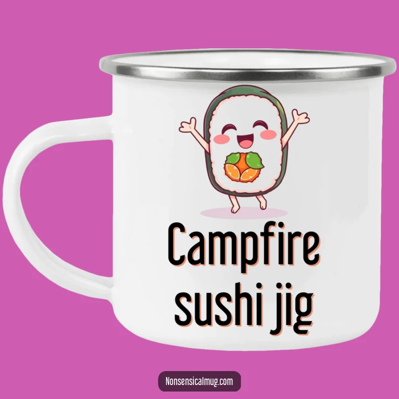 Funny Sushi Dance Camping Mug: Joyful Drinkware, Perfect Funny Gift for Hikers
