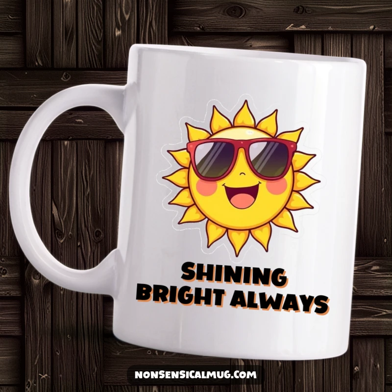 Funny Mug: Cheerful sun character beaming brightly while wearing oversized sunglasses, looking cool.