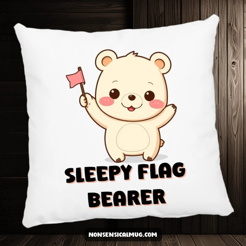 Funny Kawaii Bear Pillow: A cute, smiling kawaii bear waves a tiny flag, offering comfort and cheerful vibes.