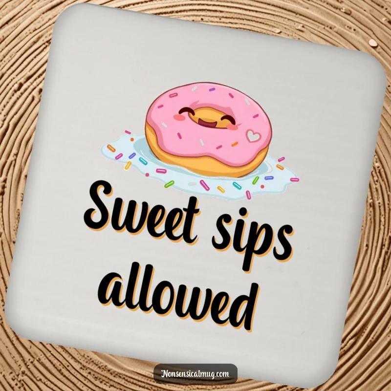 Funny drink coaster featuring a giggling donut character floating in sprinkles, adding a humorous and sweet protective element.