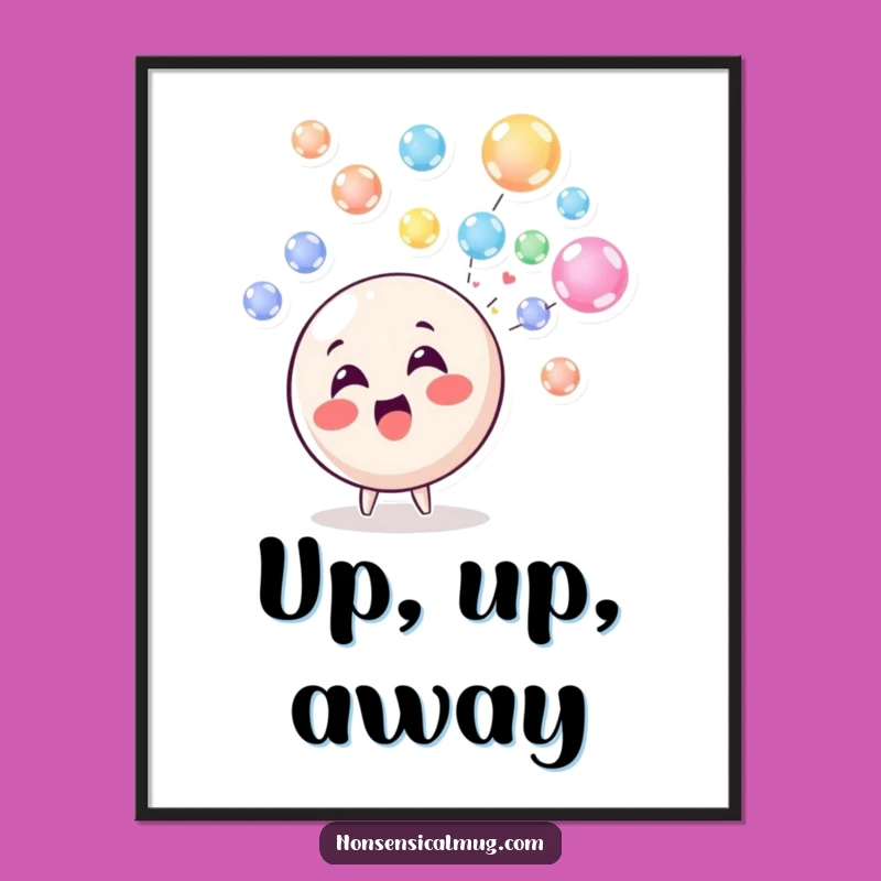 Funny Bubble Blowing Circle Character Poster - Inject Fun into Your Decor