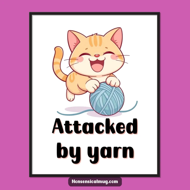 Funny Cat Yarn Poster: Mischievous Art, Perfect Funny Gift for Cat Homes