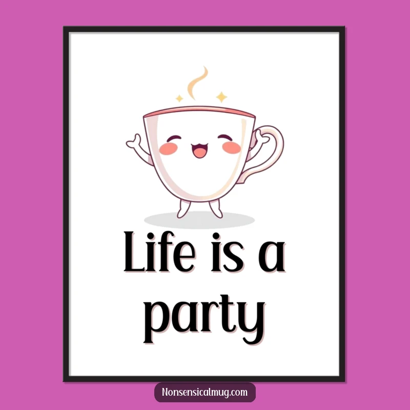 Funny Dancing Teacup Poster: Lively Wall Art, a Joyful and Funny Gift for Decor