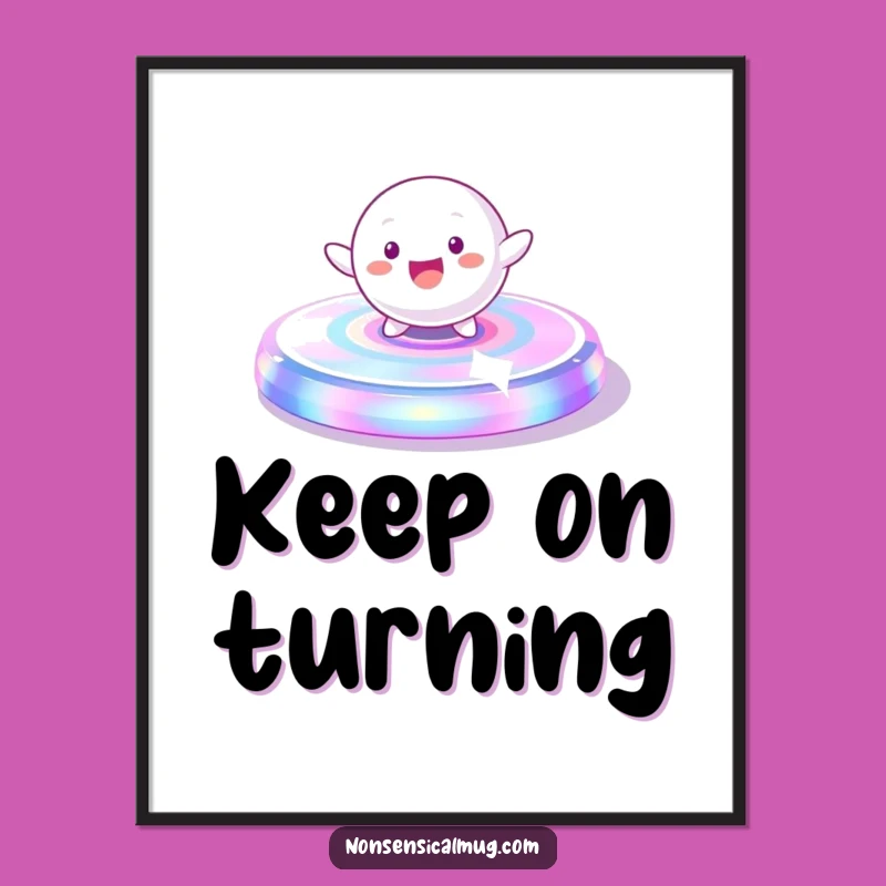 Funny Spinning Sphere Character Poster - Dynamic Decor with Energetic Flair