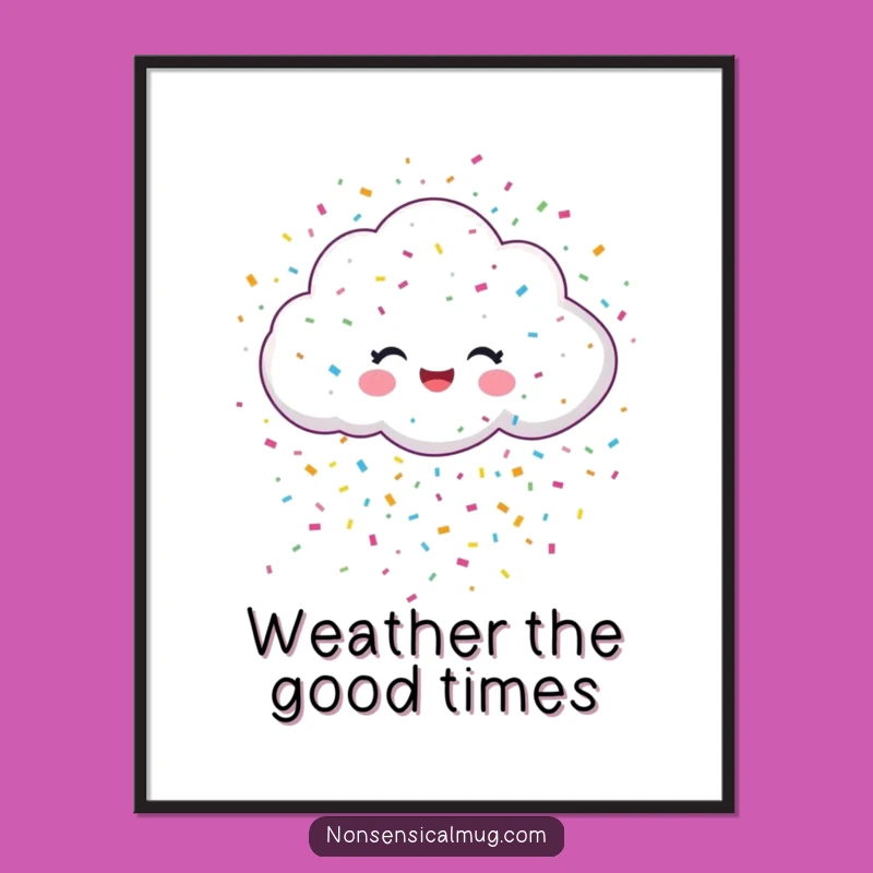 Free Printable Wall Art: Cheerful Confetti Cloud Funny Downloadable Gift for Decor