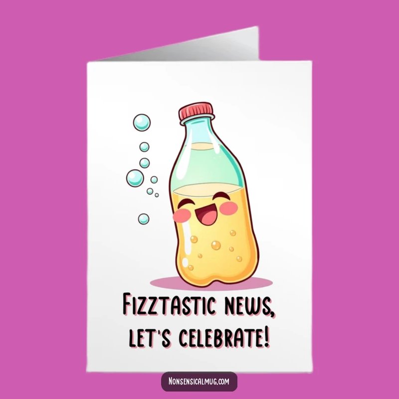 Giggling Soda Bottle Free Printable Congrats Card, Funny Downloadable Gift for Any Occasion