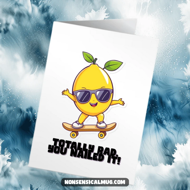 Funny Free Printable Congrats Card: A sunglasses-wearing lemon cruises on a skateboard, ready to celebrate your success.