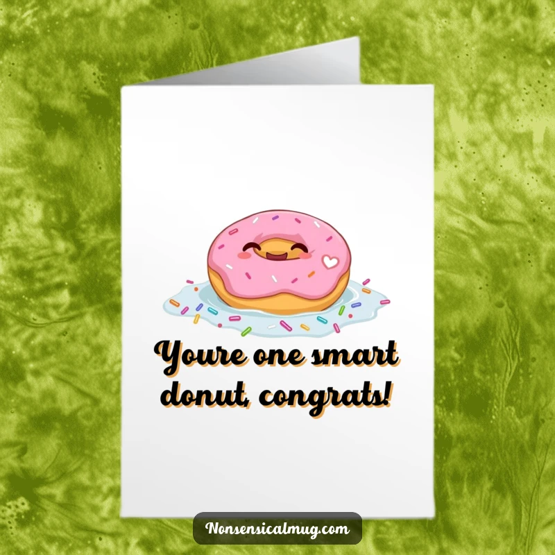 Funny Free Printable Congratulations Card: A giggling donut floating happily in a pool of sprinkles, celebrating success with sweet joy.