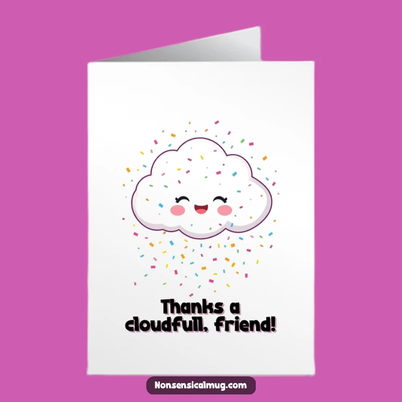 Free Printable Thank You Card: Cheerful Confetti Cloud Funny Downloadable Gift