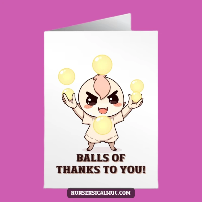 Free Printable Thank You Card: Juggling Character Funny Downloadable Gift
