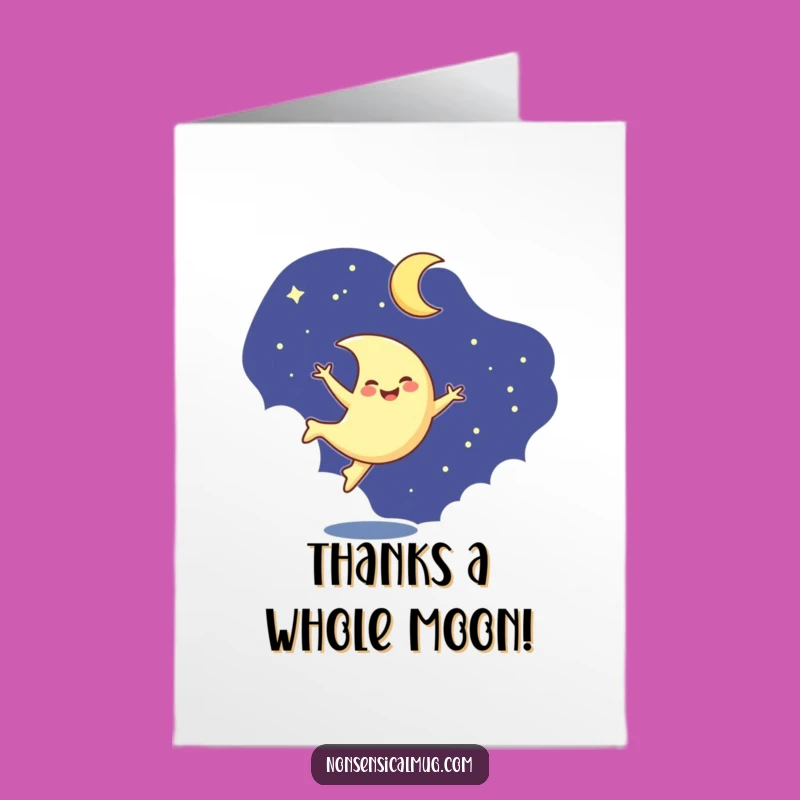 Free Printable Thank You Card: Moon Cartwheel Gratitude Downloadable Gift