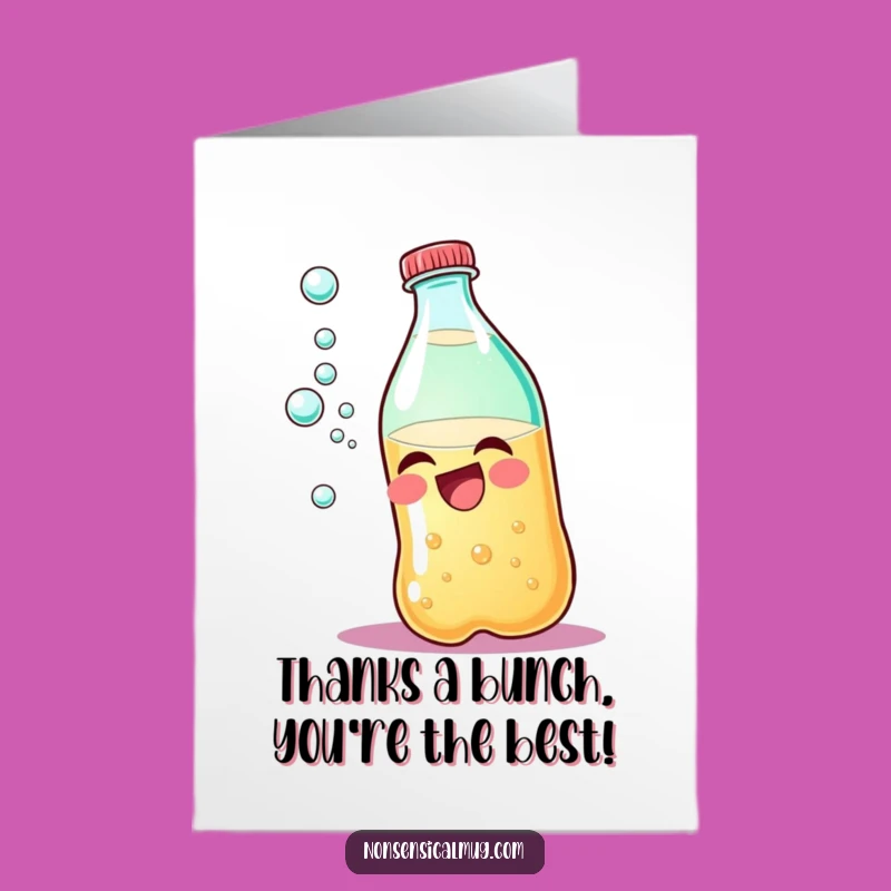 Giggling Soda Bottle Free Printable Thank You Card, Funny Downloadable Gift of Gratitude
